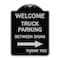 Signmission Reserved Parking Welcome Truck Parking Between Signs Thank You Alum Sign, 24" x 18", BS-1824-23010 A-DES-BS-1824-23010 - alternate 1